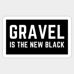 GRAVEL CYCLING T-SHIRT / GRAVEL CYCLING GIFTS / FUN GRAVEL T-SHIRTS / GRAVEL BIKES / GRAVEL RIDING / GRAVEL GIFTS / GRAVEL T-SHIRTS / FUNNY GRAVEL T-SHIRT Sticker